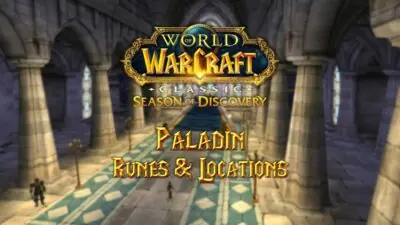 All SoD Paladin Runes and Location